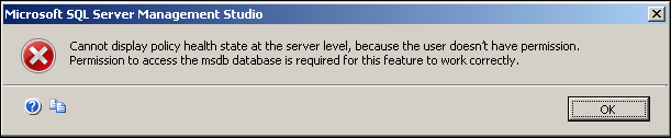 Cannot display policy health state at the server level, because the user doesn’t have permission